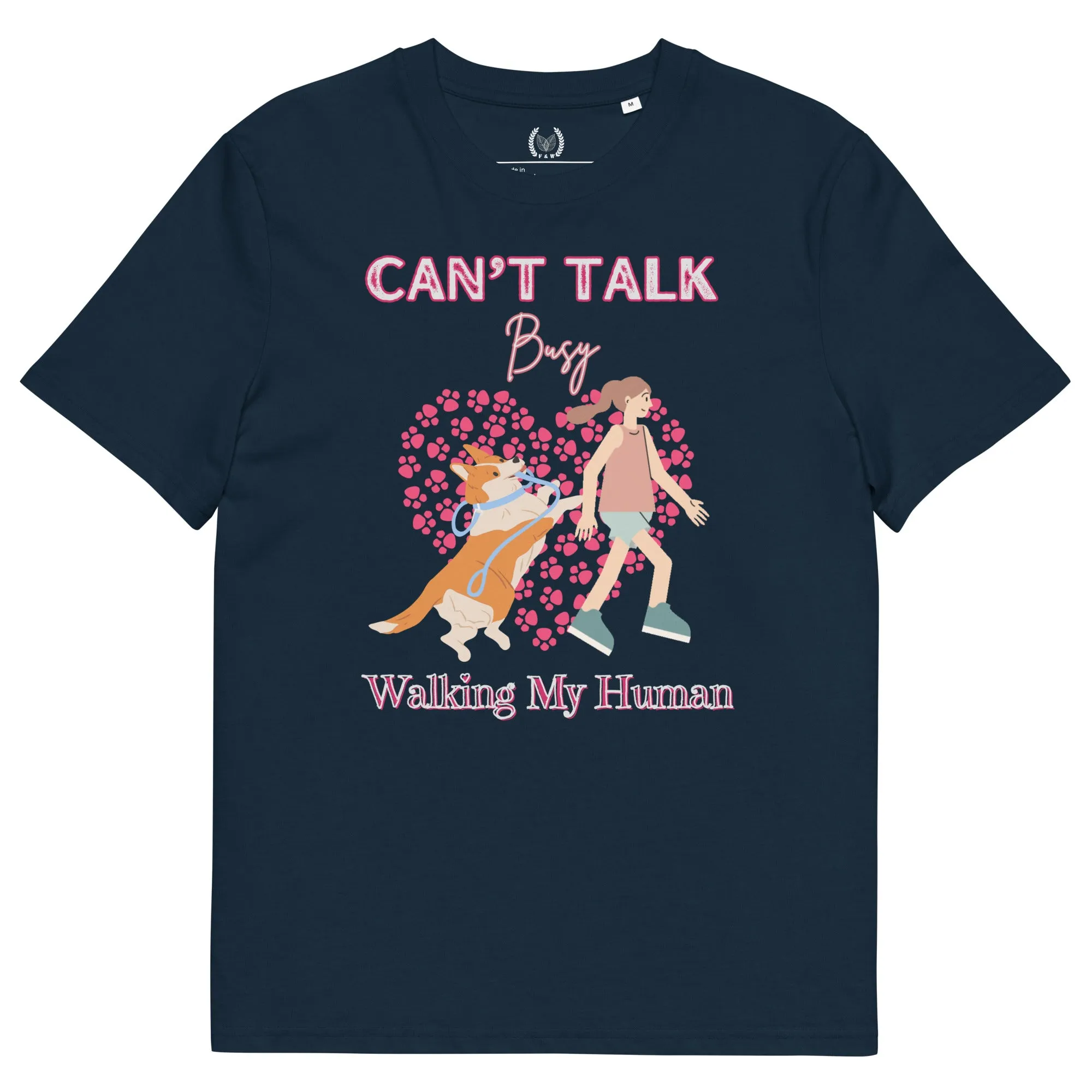 Busy walking my human, Dog themed eco-responsible t-shirt