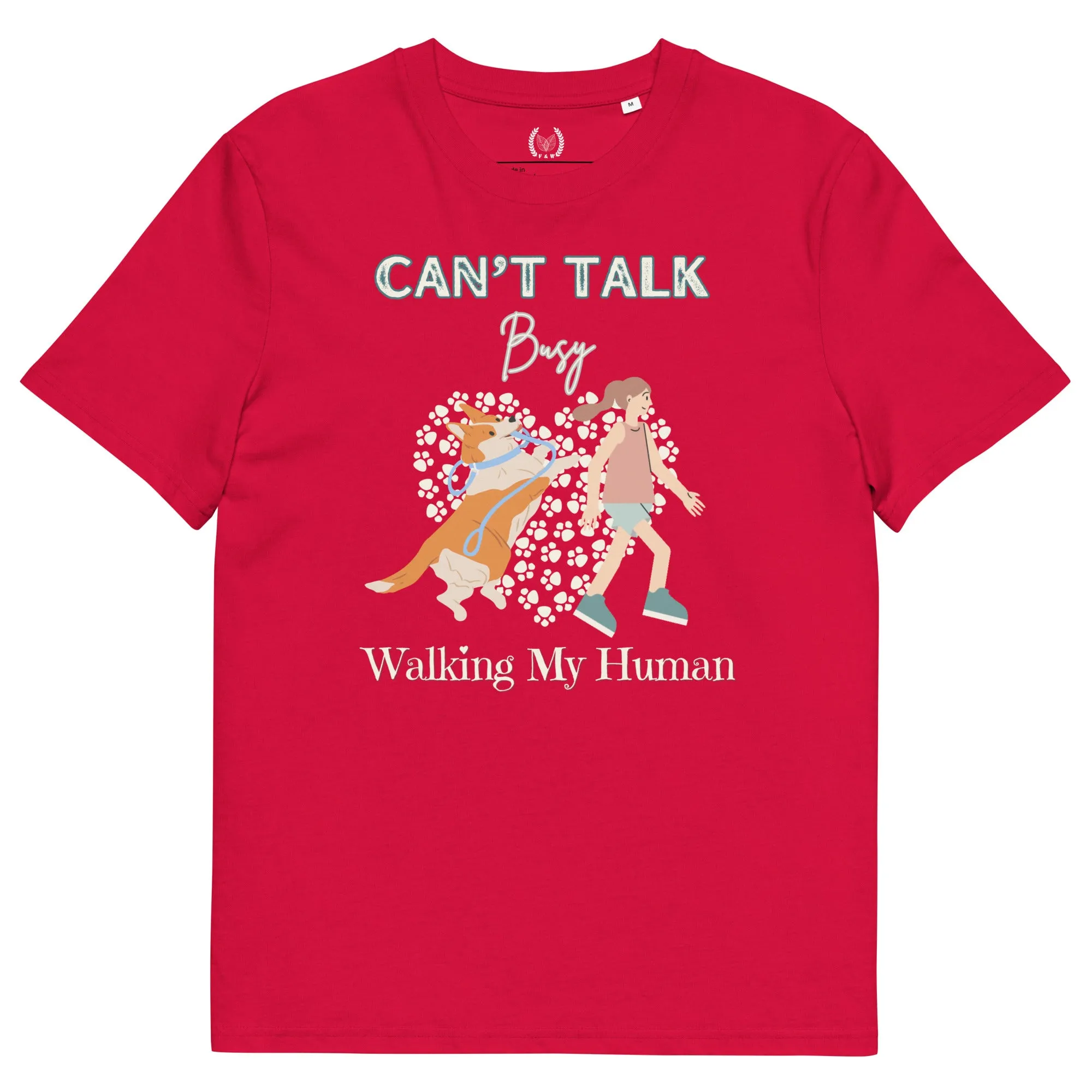 Busy walking my human, Dog themed eco-responsible t-shirt