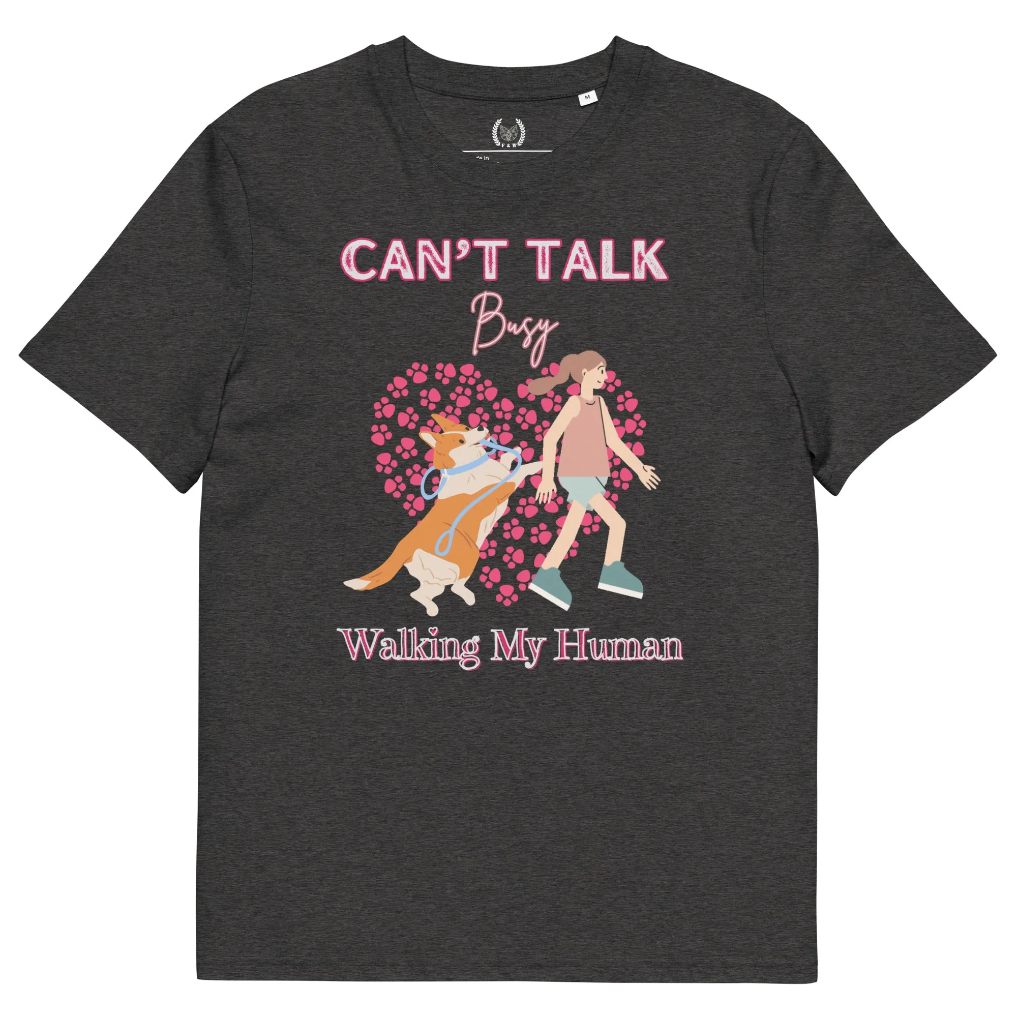 Busy walking my human, Dog themed eco-responsible t-shirt